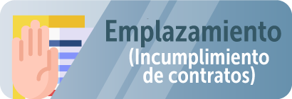 Imagen enlace Información Emplazamiento - Incumplimiento de Contratos