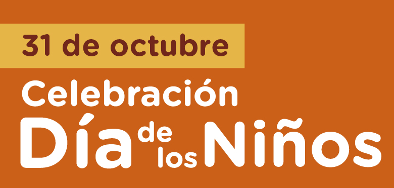 31 de octubre Día de los niños 