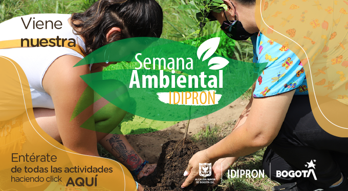 Semana ambiental IDIPRON 2021