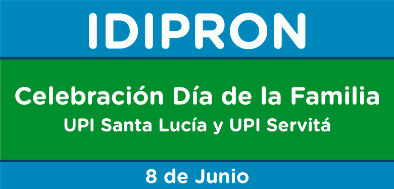 Banner con texto de celebración día de la familia UPI Servitá y Santa Lucía