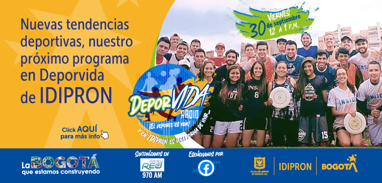 Nuevas tendencias deportivas, nuestro próximo programa en Deporvida de IDIPRON