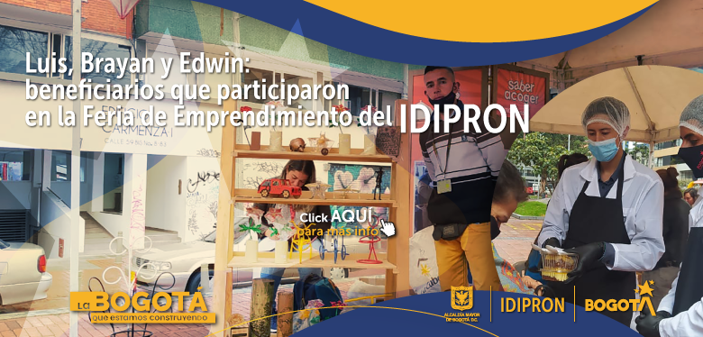 Luis, Brayan y Edwin: beneficiarios que participaron en la Feria de Emprendimiento del IDIPRON