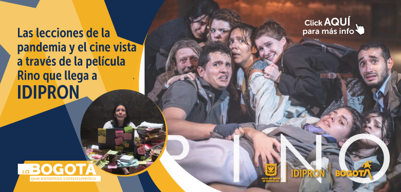 Las lecciones de la pandemia y el cine vista a través de la película Rino que llega a IDIPRON.