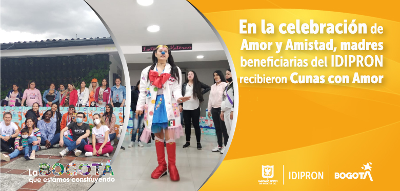En la celebración de Amor y Amistad, madres beneficiarias del IDIPRON recibieron Cunas con Amor