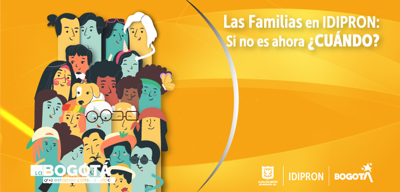 Las Familias en IDIPRON: Si no es ahora ¿Cuándo?
