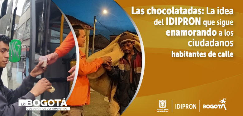 Las chocolatadas: La idea del IDIPRON que sigue enamorando a los ciudadanos habitantes de calle
