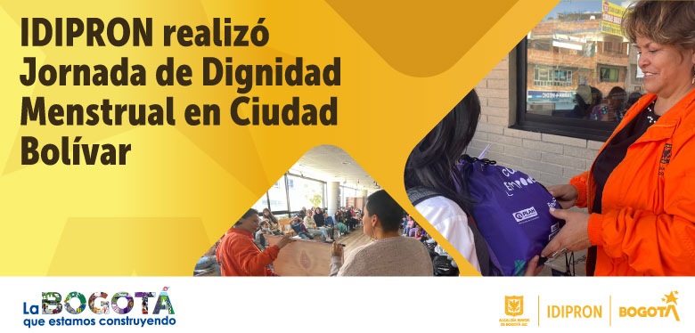 IDIPRON realizó Jornada de Dignidad Menstrual en Ciudad Bolívar