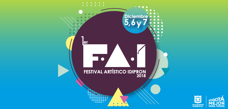 Invitación Festival Artístico IDIPRON 2018