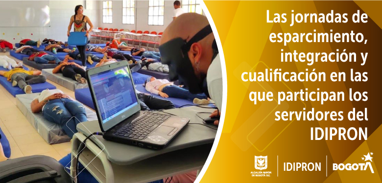 Las jornadas de esparcimiento, integración y cualificación en las que participan los servidores del IDIPRON